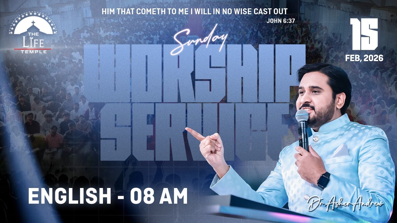 #SundayService English Worship Service live 15-02-2026 || Dr Asher Andrew || The Life Temple