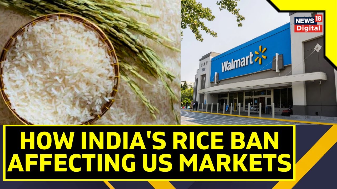 US News | Rice Shortage In US And Cannada Creates Panic | India Rice Ban | World News | English News