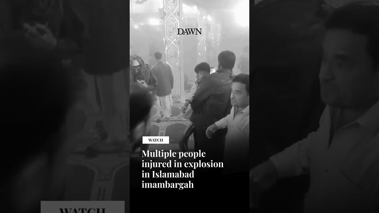 Multiple people injured in explosion in Islamabad imambargah