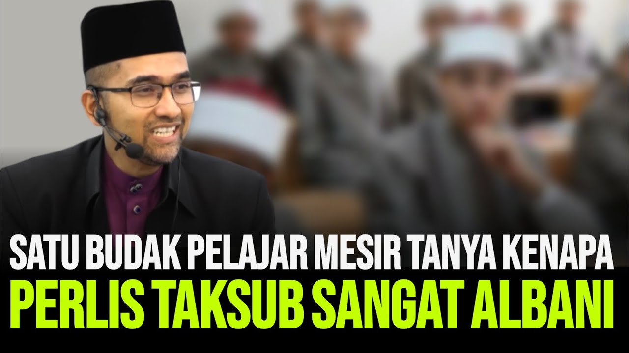 SATU BUDAK PELAJAR MESIR TANYA LANGSUNG DEPAN DR RORA KENAPA PERLIS TAKSUB ALBANI