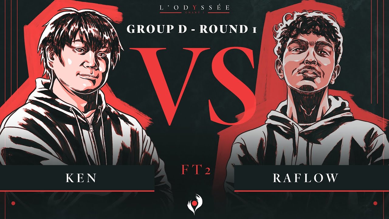 L'Odyssée GROUP D - ROUND 1 - KEN VS RAFLOW