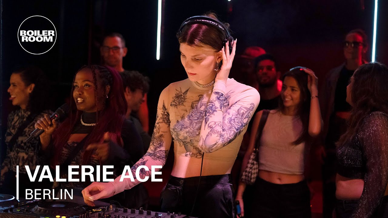 Valerie Ace | Boiler Room Berlin: Intrepid Skin