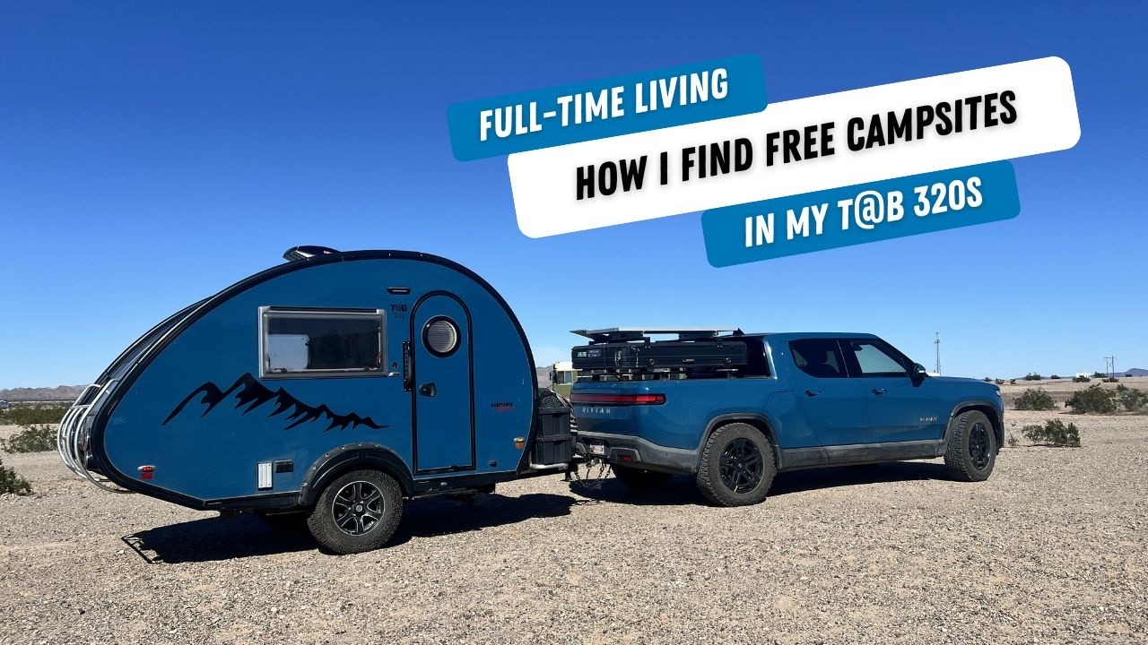 How I Find Free Campsites Living Full-Time in My NuCamp T@B 320S