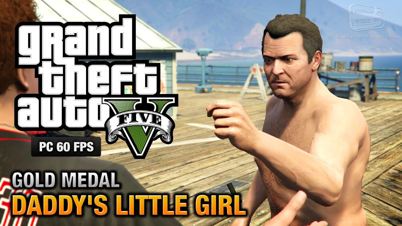 GTA 5 PC - Mission #7 - Daddy's Little Girl [Gold Medal Guide - 1080p 60fps]