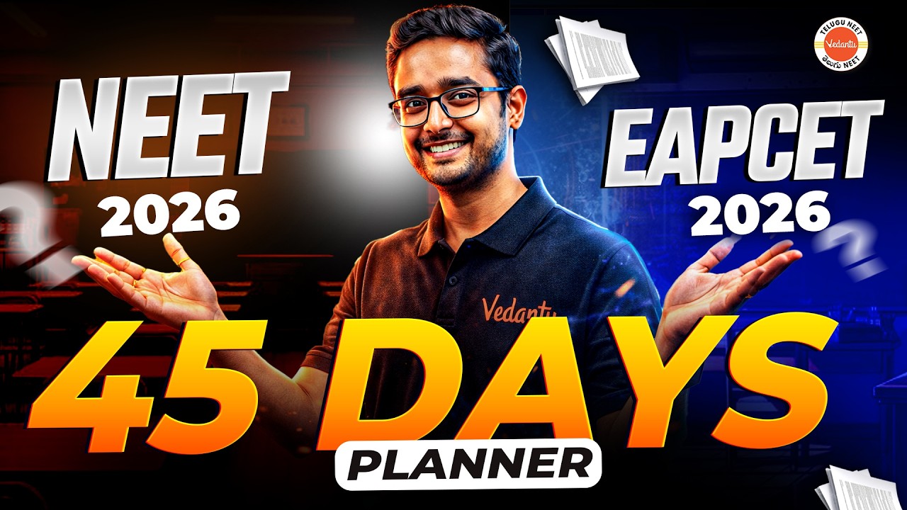 NEET 2026 vs EAPCET 2026 | 45 Day Planner | Best Strategy | Ajay Kumar Sir