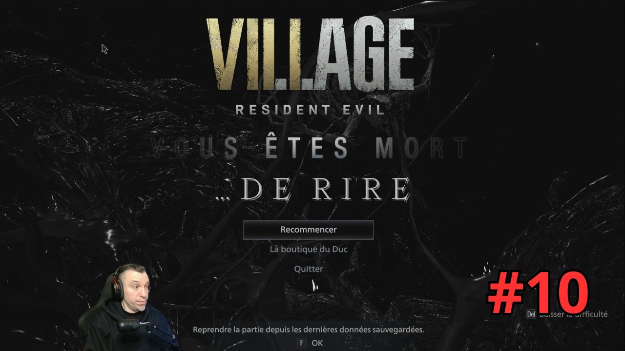 Résident Evil VIIIage #10 - FIN