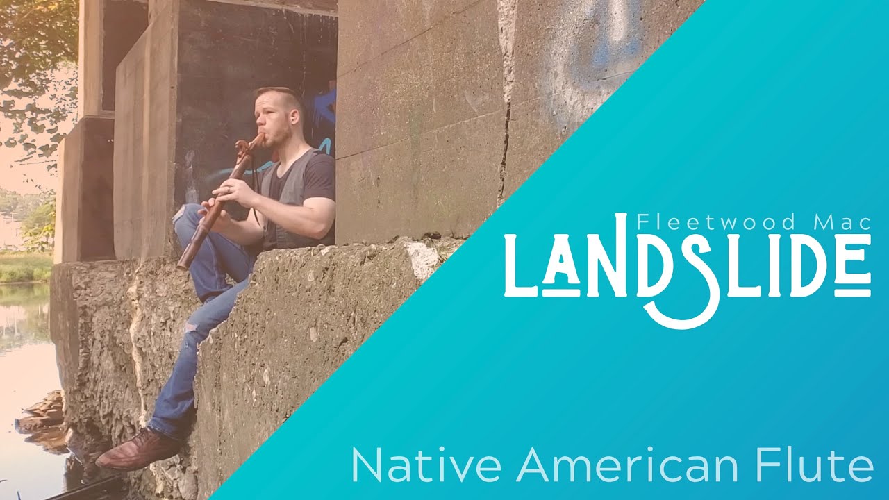 Landslide Fleetwood Mac on Native American flute