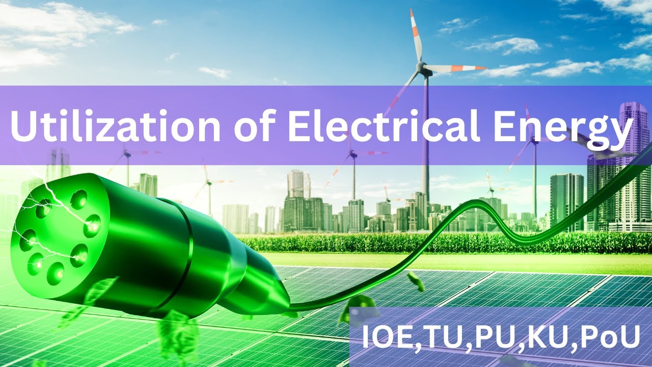 Utilization of electrical energy || Methods of Electrical Heating