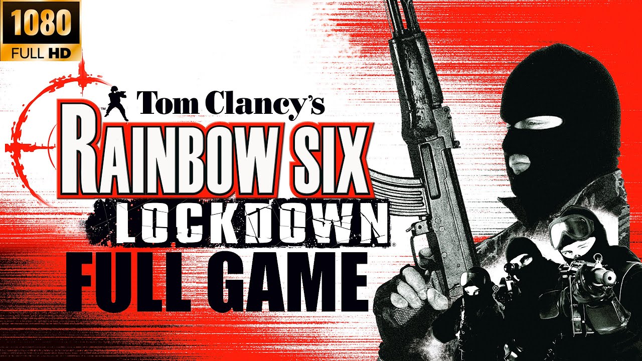 Rainbow Six Lockdown (2005) Jogo Completo Sem Coment&aacute;rios (Full Game No Commentary)