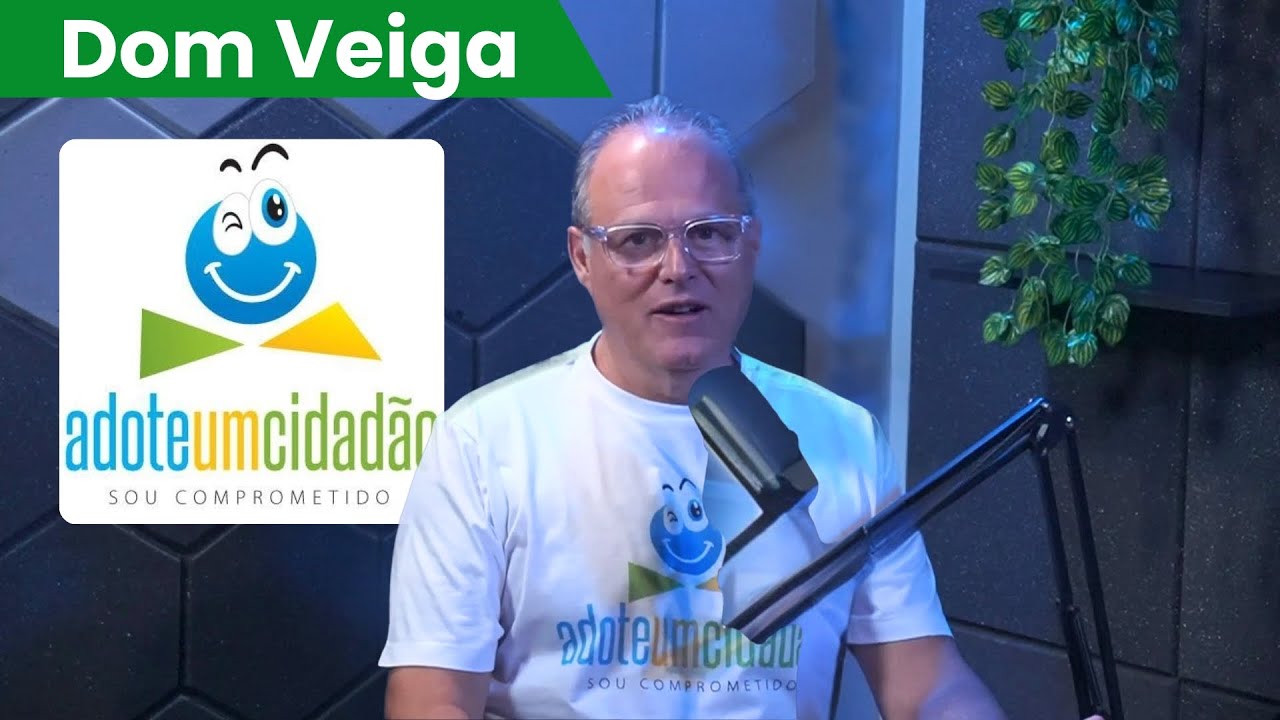 ABC Cast Conexões #7 - Dom Veiga e o impacto transformador do Adote um Cidadão