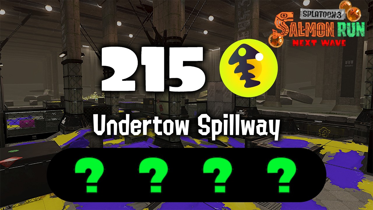 215 on Undertow Spillway (Big Run) - Splatoon 3 Salmon Run [Re-upload]