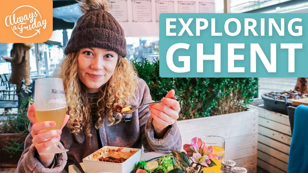 EXPLORING GHENT, BELGIUM - Waterzooi & Steak Frites, Gravensteen, Cathedral & Belfry Tower