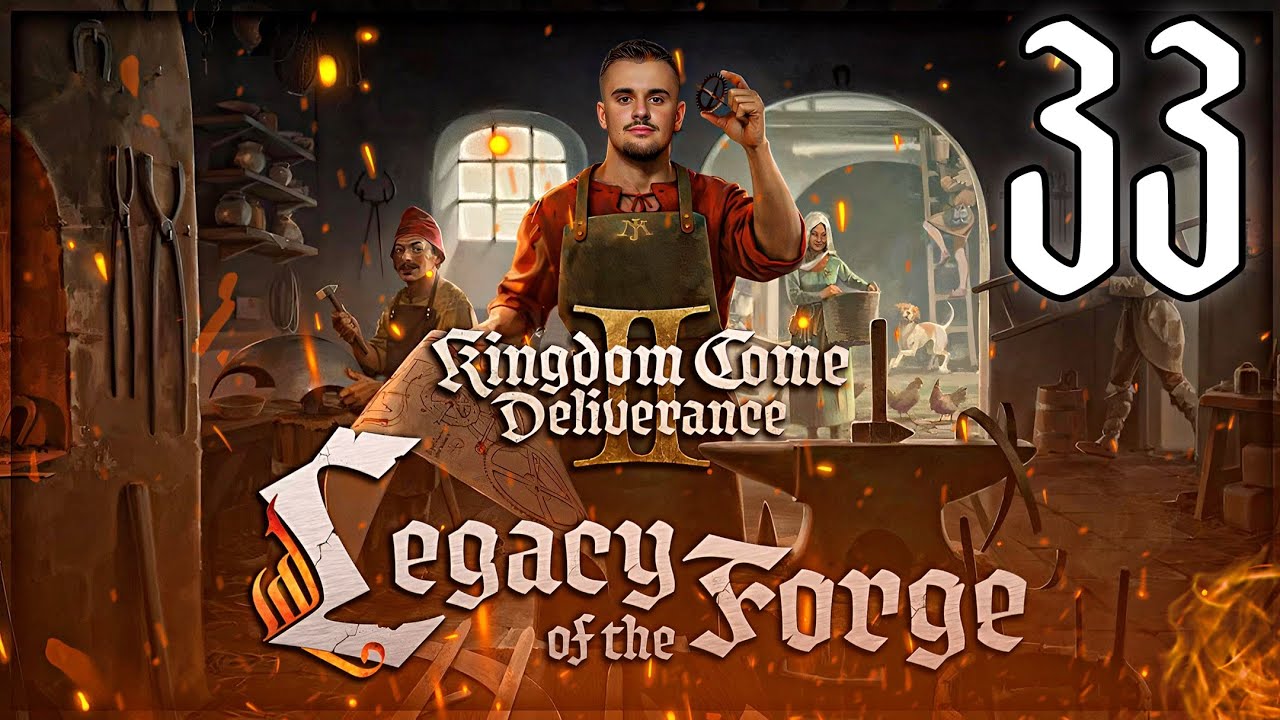 Rekonstrukce kovárny 👷🏽‍♂️ | Kingdom Come:Deliverance II DLC - Legacy of the Forge | #33 |LIVESTREAM