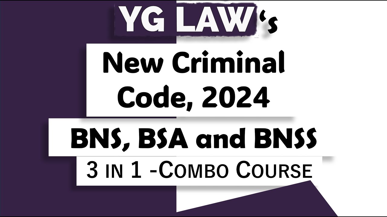 Criminal Code, 2024 - Full Course