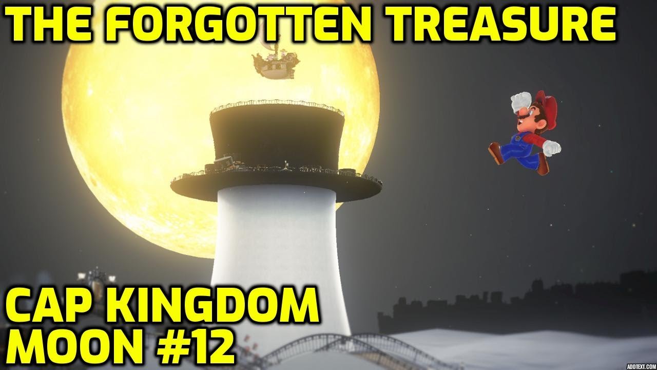 Super Mario Odyssey - Cap Kingdom Moon #12 - The Forgotten Treasure