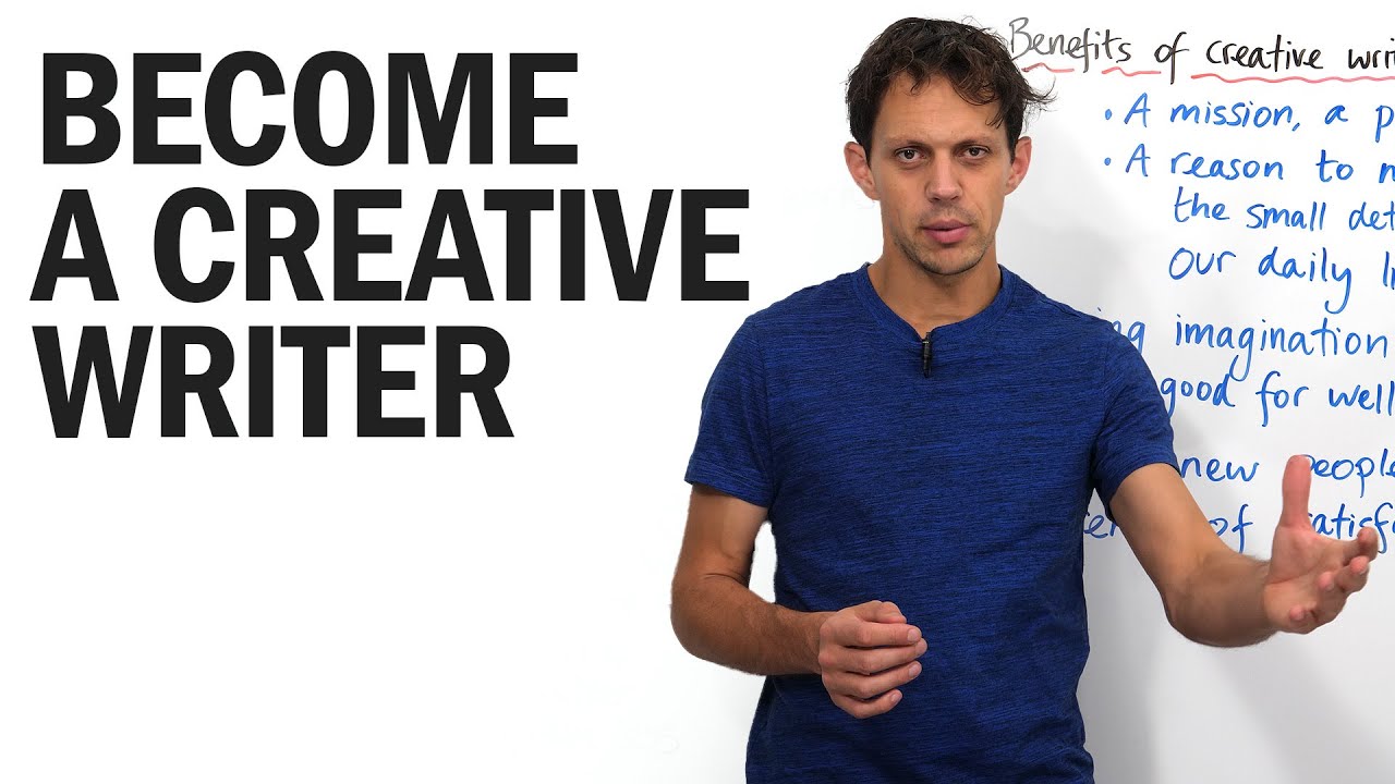 Improve Your Creative Writing: Why & How