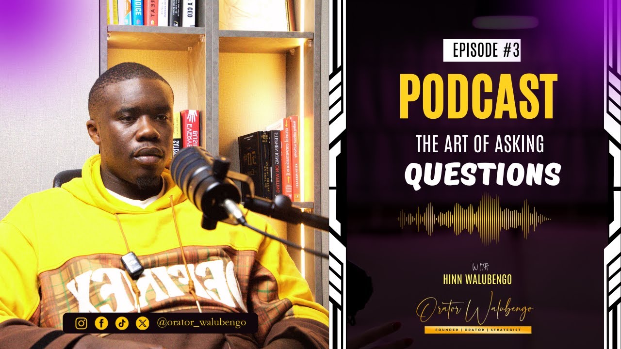🎙️ Episode #3 | The Art of Asking Questions