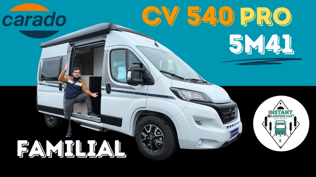 IDÉAL FAMILLE - Présentation CARADO CV 540 PRO collection 2024 *Instant Camping-Car*