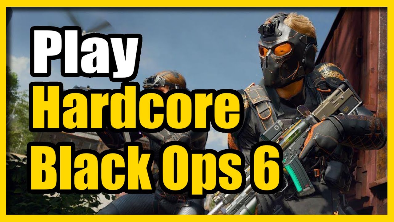 How to Play Hardcore Mode in COD Black Ops 6 (Easy Tutorial)
