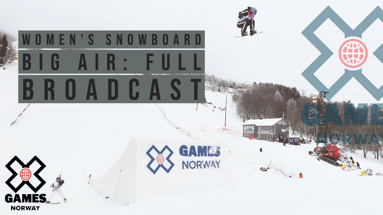 Women’s Snowboard Big Air: FULL BROADCAST | X Games Norway 2020