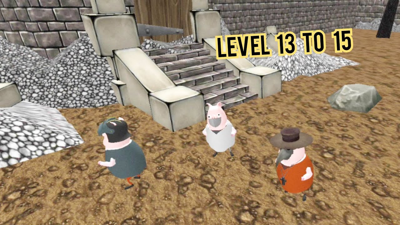 Piggy Doctor Neighbor Escape Level 13 To 15