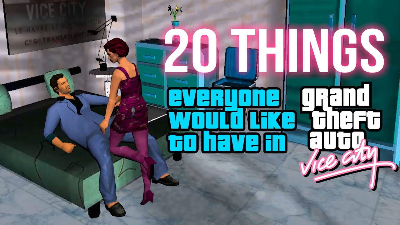 20 THINGS everyone would like to have in GTA Vice City
