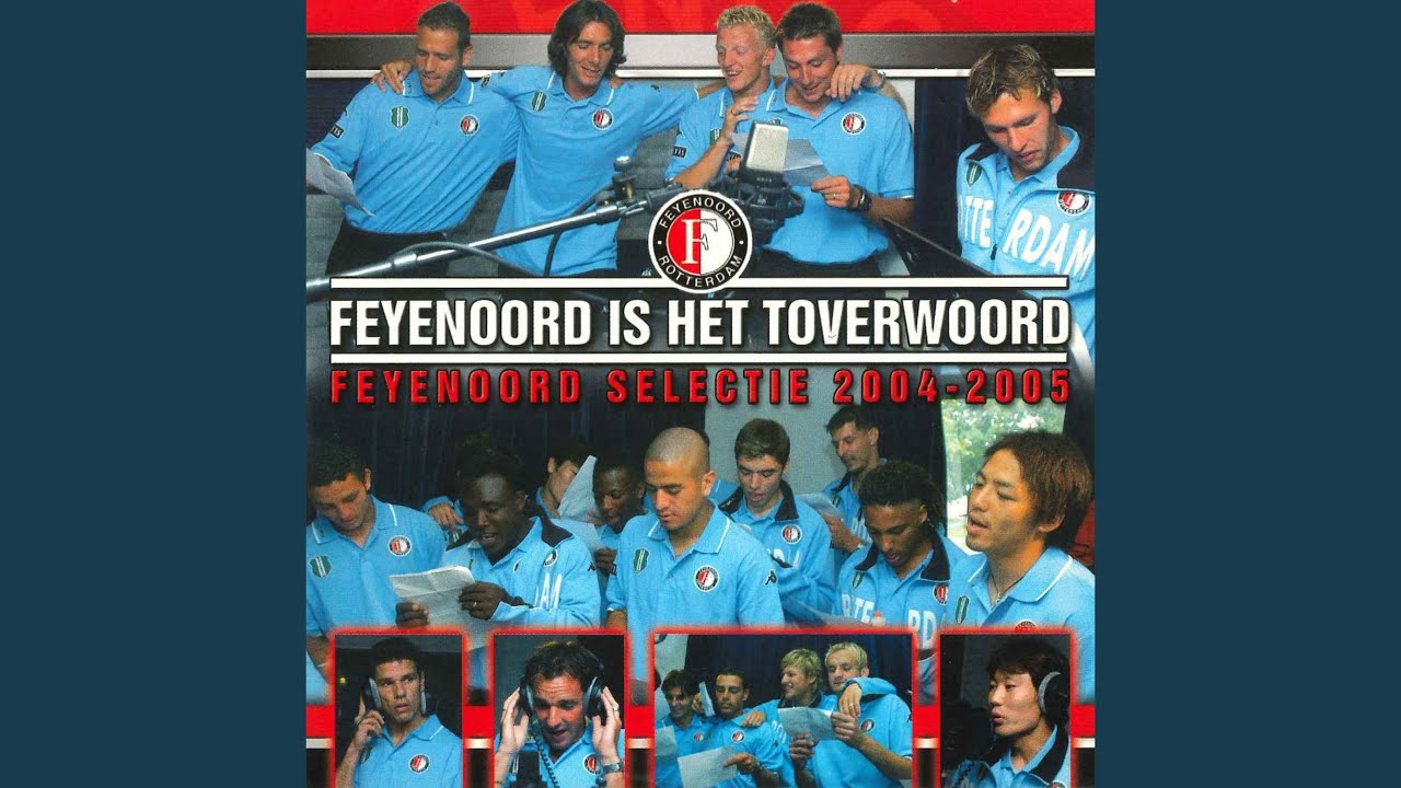 Feyenoord Is Het Toverwoord