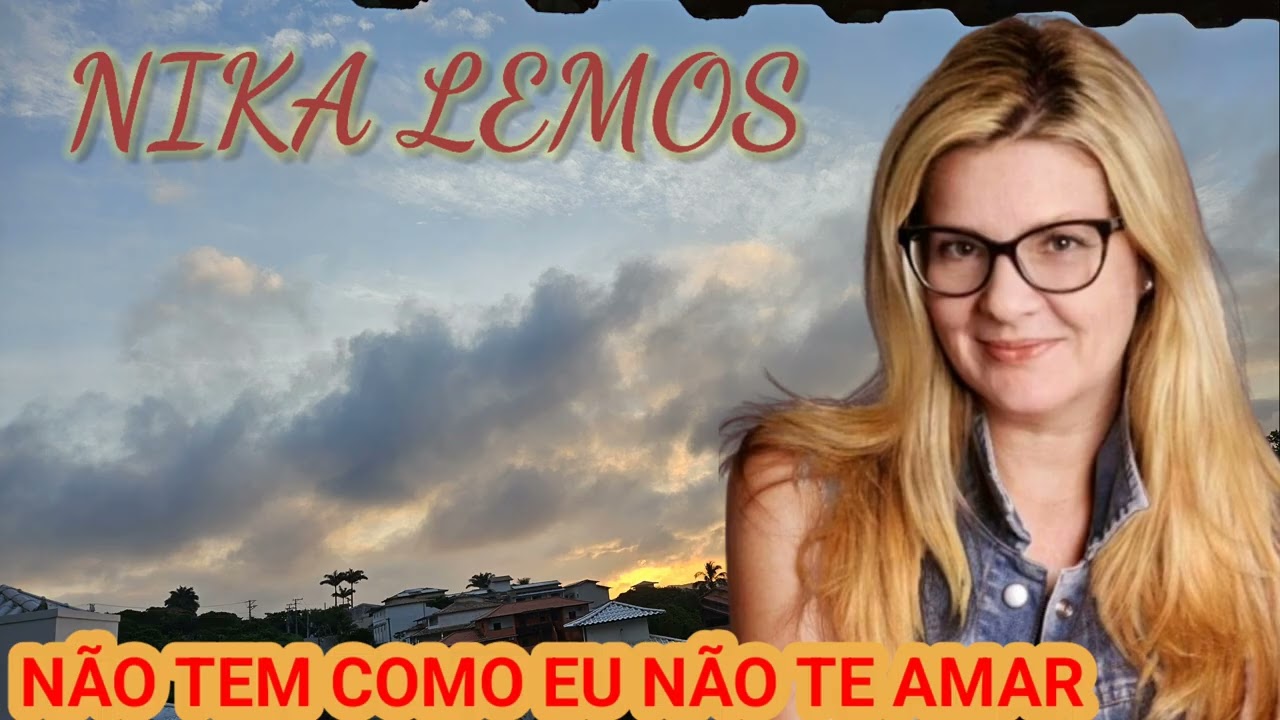 NÃO TEM COMO EU NÃO TE AMAR - HERLAN LEMOS 