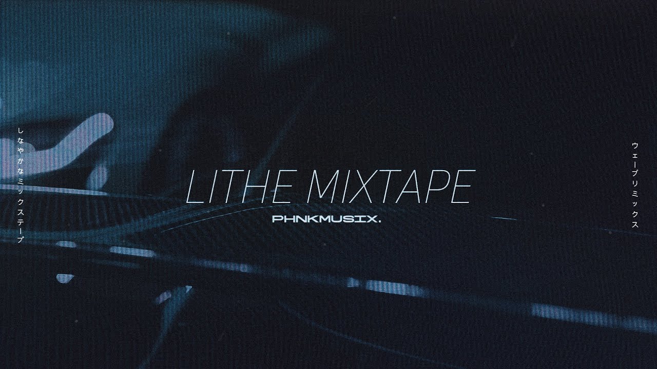 LITHE MIXTAPE (PHNK REMIX) | NIGHT DRIVE MIXTAPE