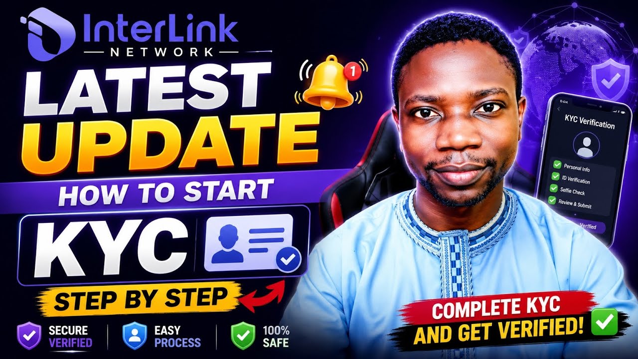 INTERLINK NETWORK LATEST UPDATE | How to Start KYC Verification Step by Step