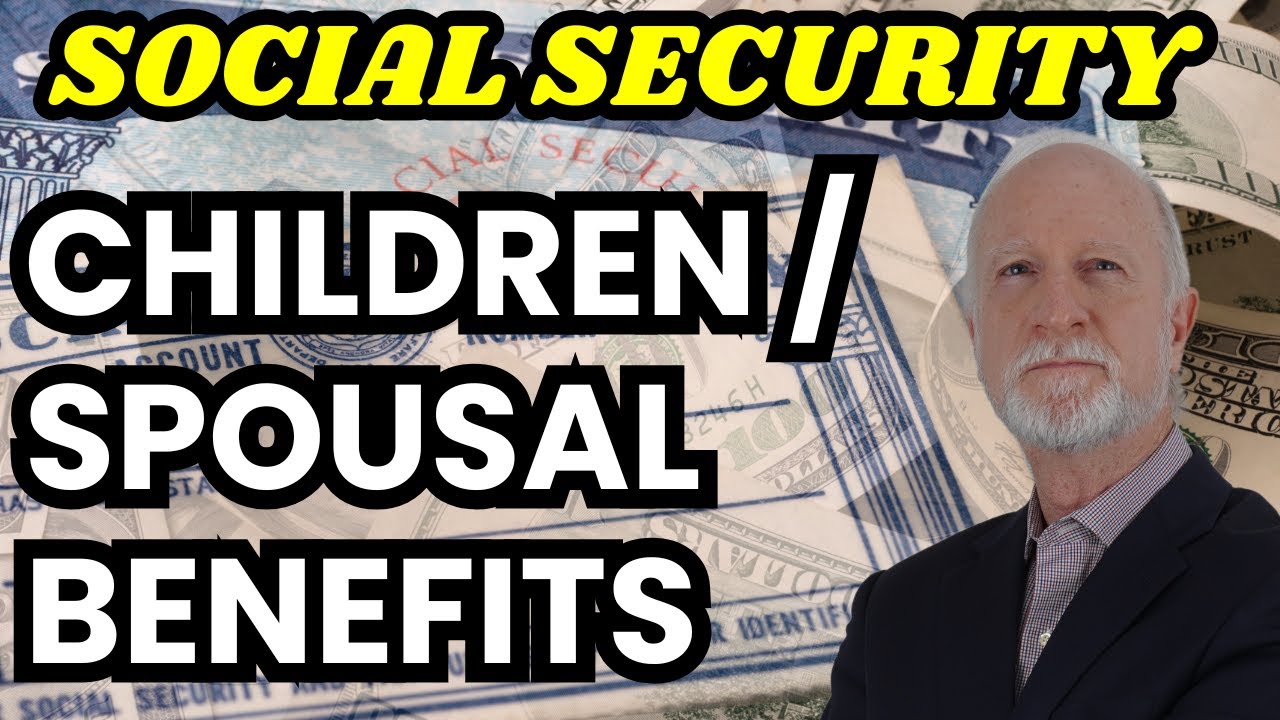 Surprising Social Security Benefits for Your Children and Spouse Revealed! 2025 New Rules