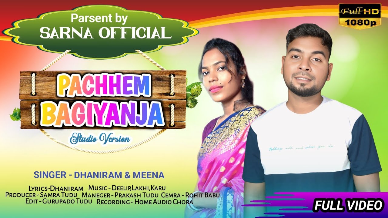 PACHHEM BAGIYANJA || SANTHALI STUDIO VERSION 2025 || DHANIRAM TUDU & MEENA MURMU 