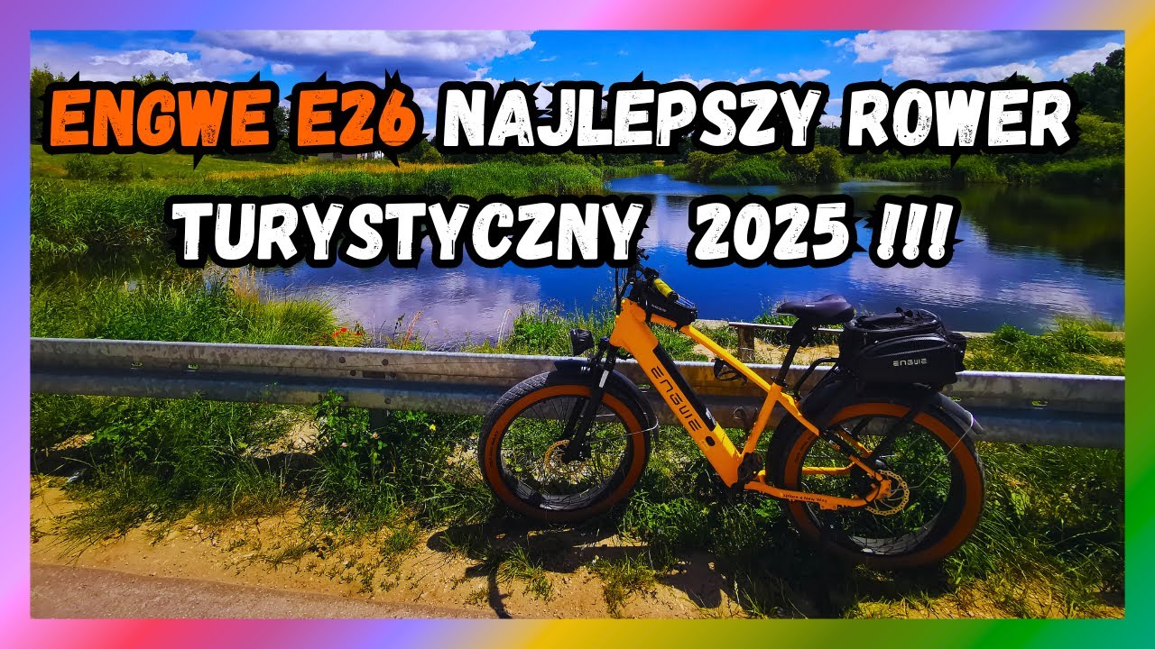 ENGWE E26 - Rower po prawie 2.000 KM.  Zwiedzam nowe tereny...