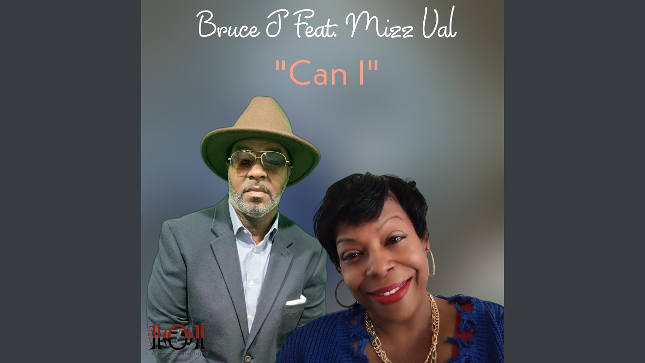 Can I (feat. Mizz Val)
