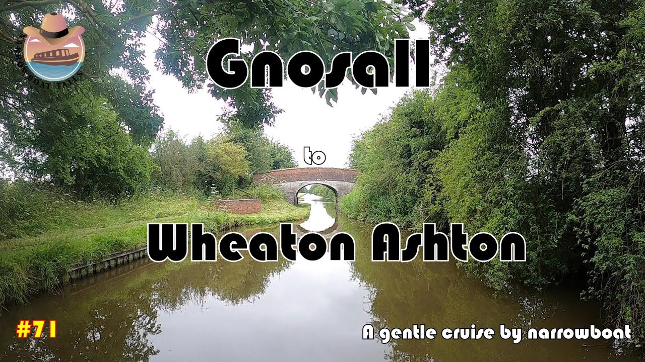 Gnosall to Wheaton Ashton by Narrowboat