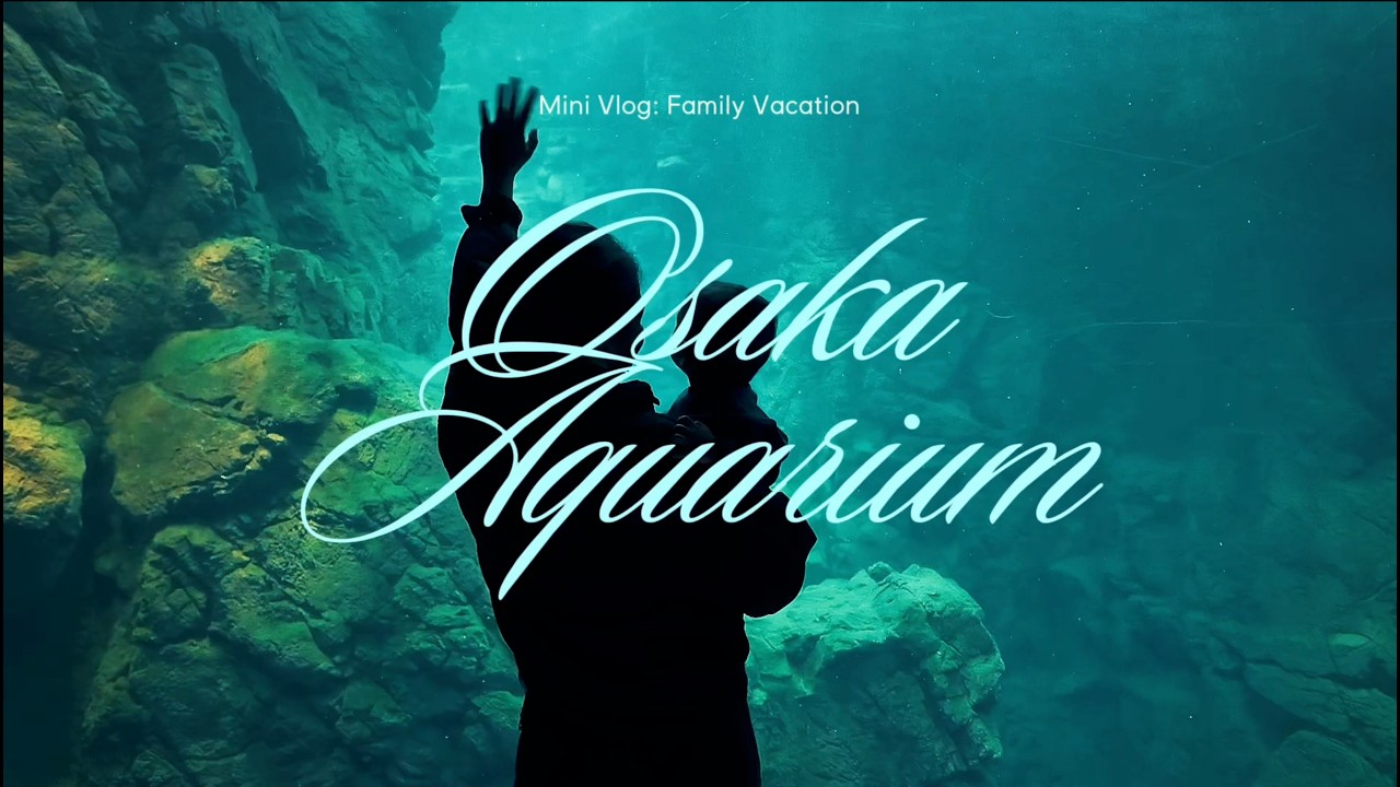 Inside Osaka Aquarium Kaiyukan 🐠 | Japan Family Travel Vlog