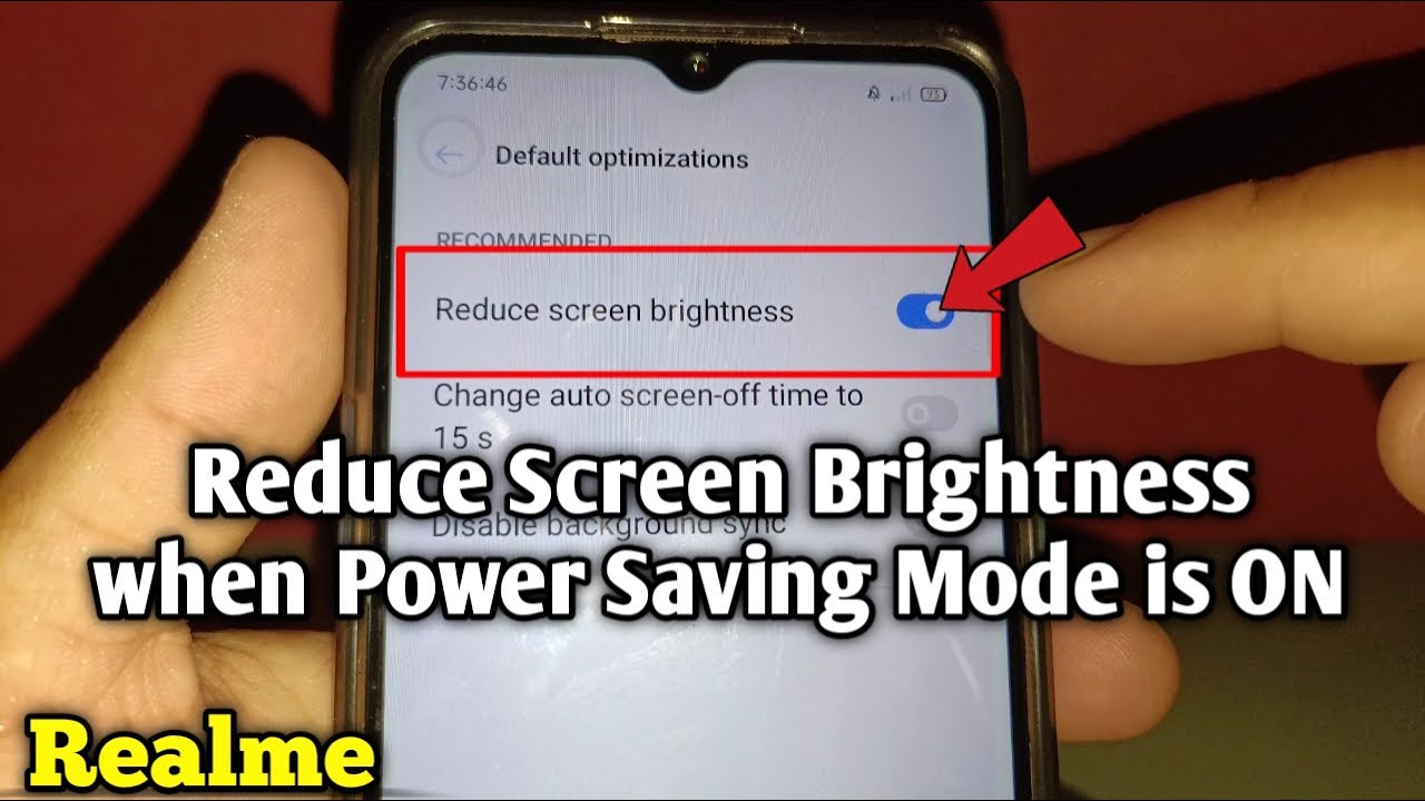 How to reduce screen brightness when power saving mode is on in Realme 5