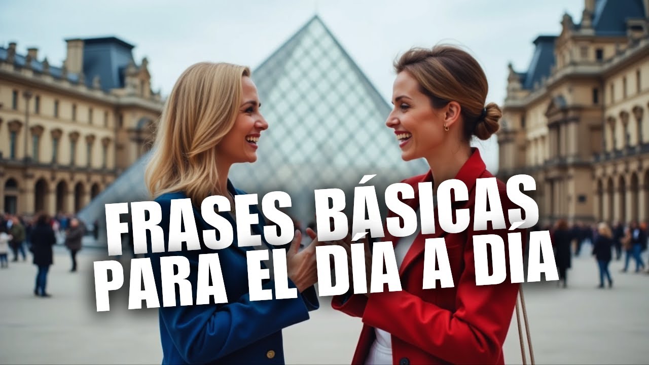 30 frases cortas y esenciales en francés