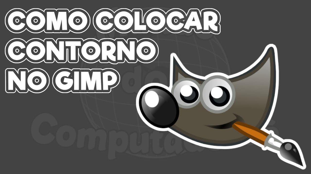 Como colocar um contorno no GIMP
