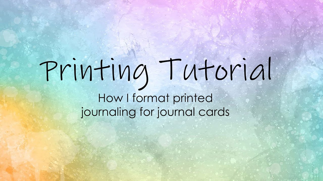 How I Print Journaling on Cut Aparts, Pre-Made Journal Cards, Pattern Paper etc | Scrapbook Tutorial