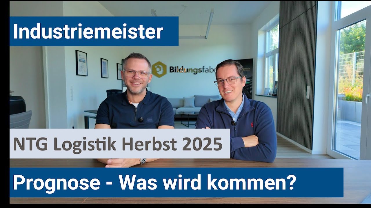 Industriemeister (IHK) - Prognose NTG Logistik Herbst 2025