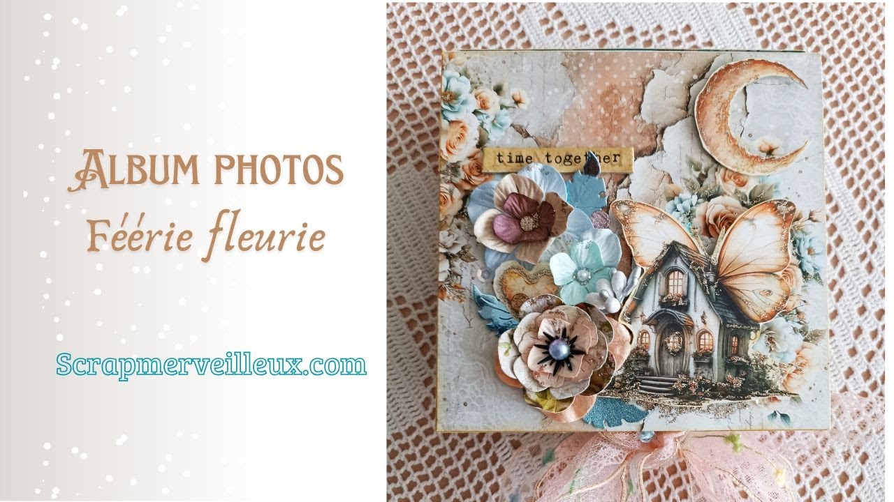 Album photos - Féérie fleurie