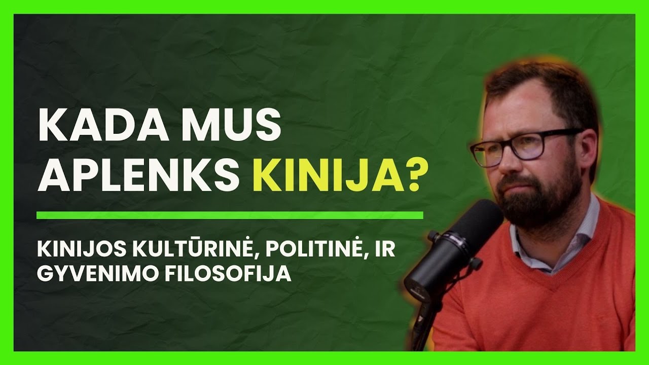 Ko galime pasimokyti i&scaron; Kinijos? Dr. Vytis Silius