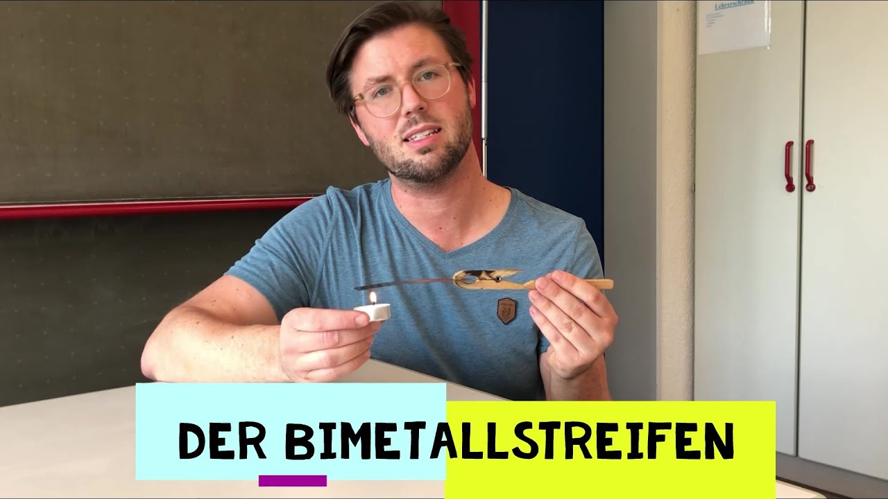 Experiment - Der Bimetallstreifen