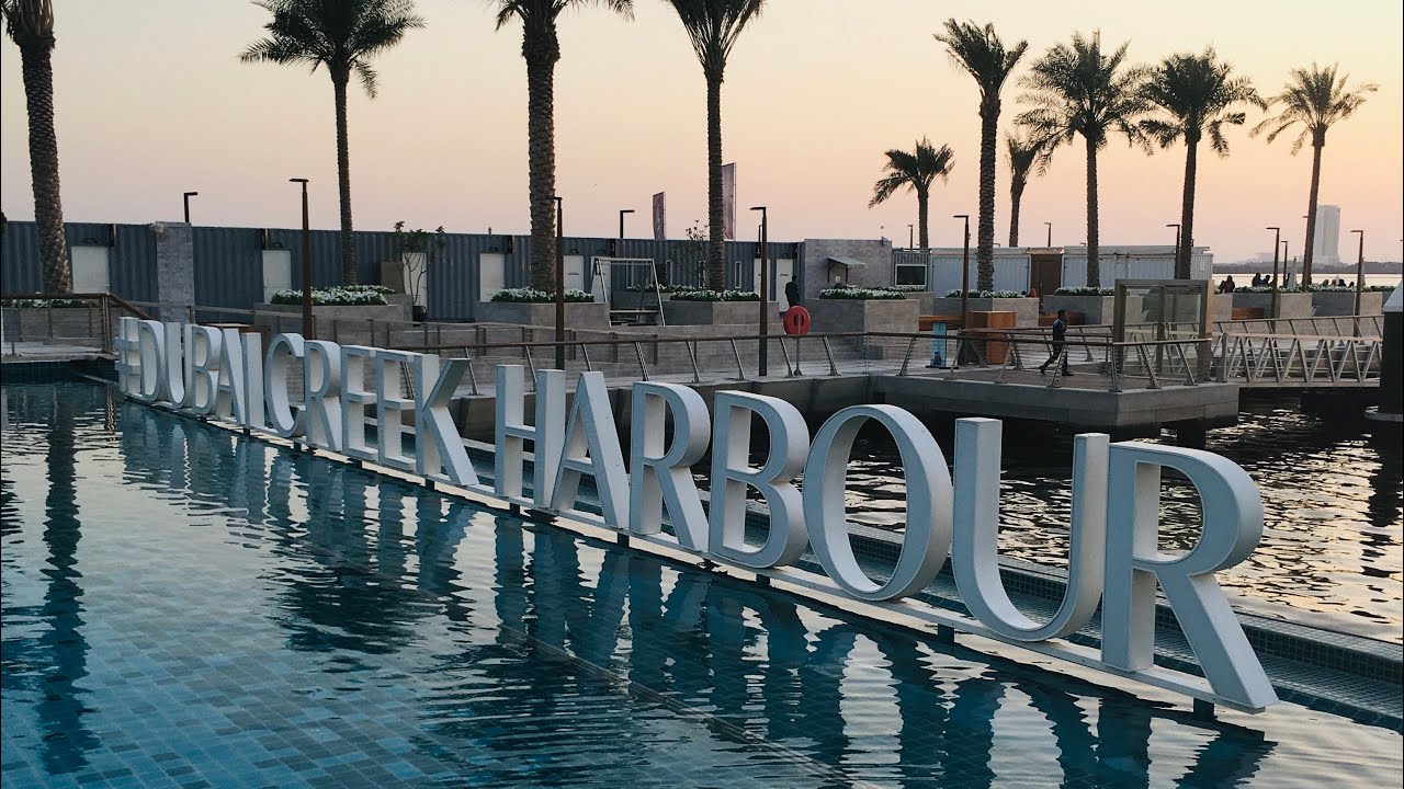 DUBAI CREEK  HARBOUR | NEWLY STARTED TOURIST DESTINATION