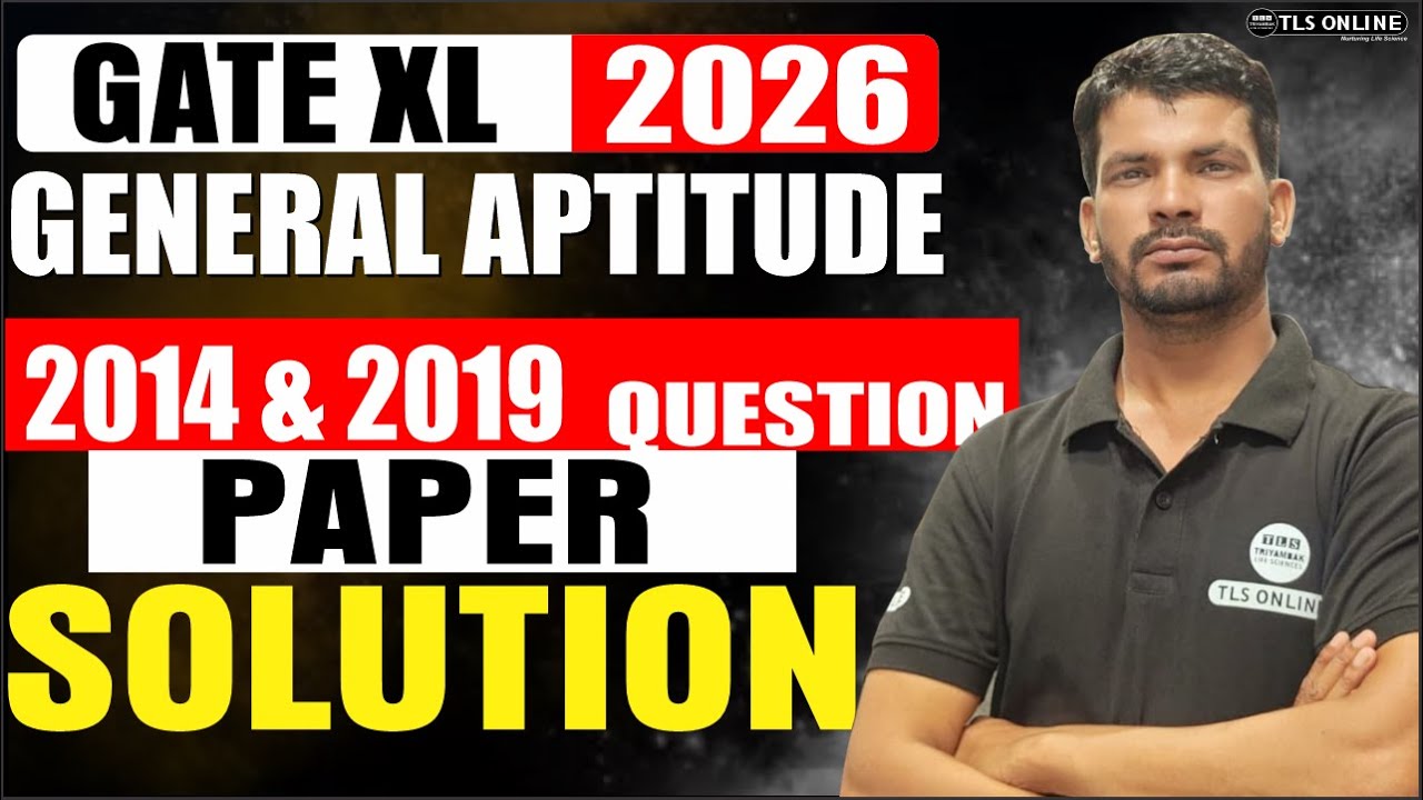 GATE XL/BT | General Aptitude | 2014-2019  PYQ SOLUTION | GATE 2026 | Sanjay Singh