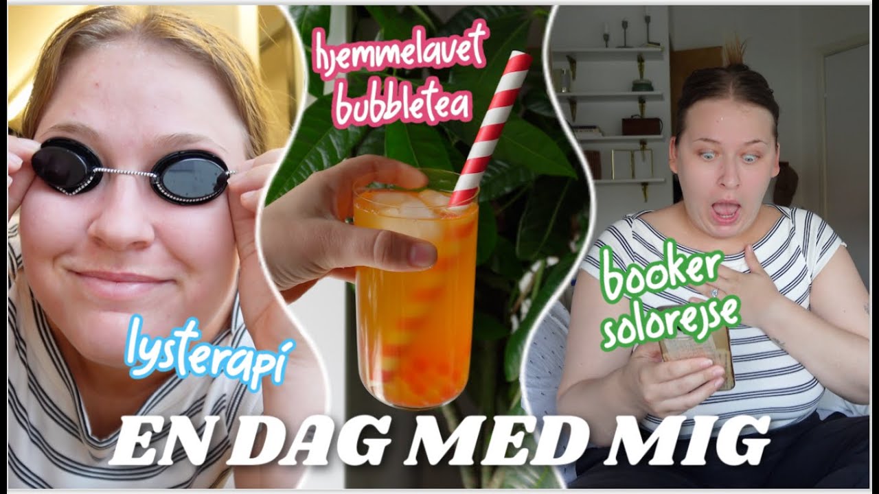 EN DAG MED MIG / Update på øre, booker rejse, bubbletea, fam-hygge mm.