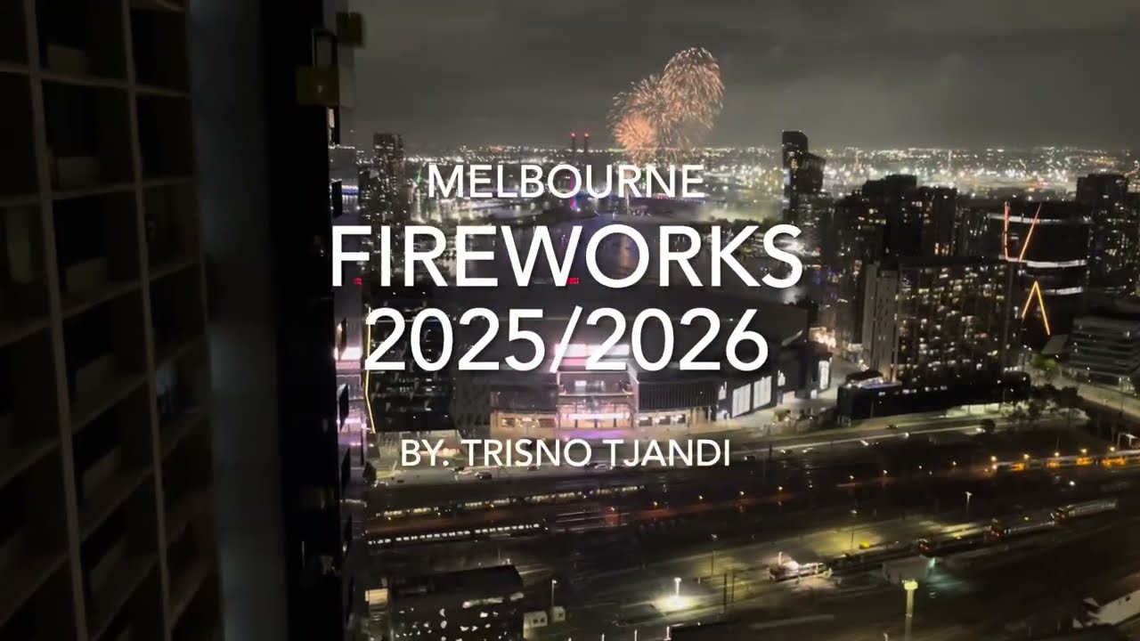 Melbourne Fireworks 2025 / 2026