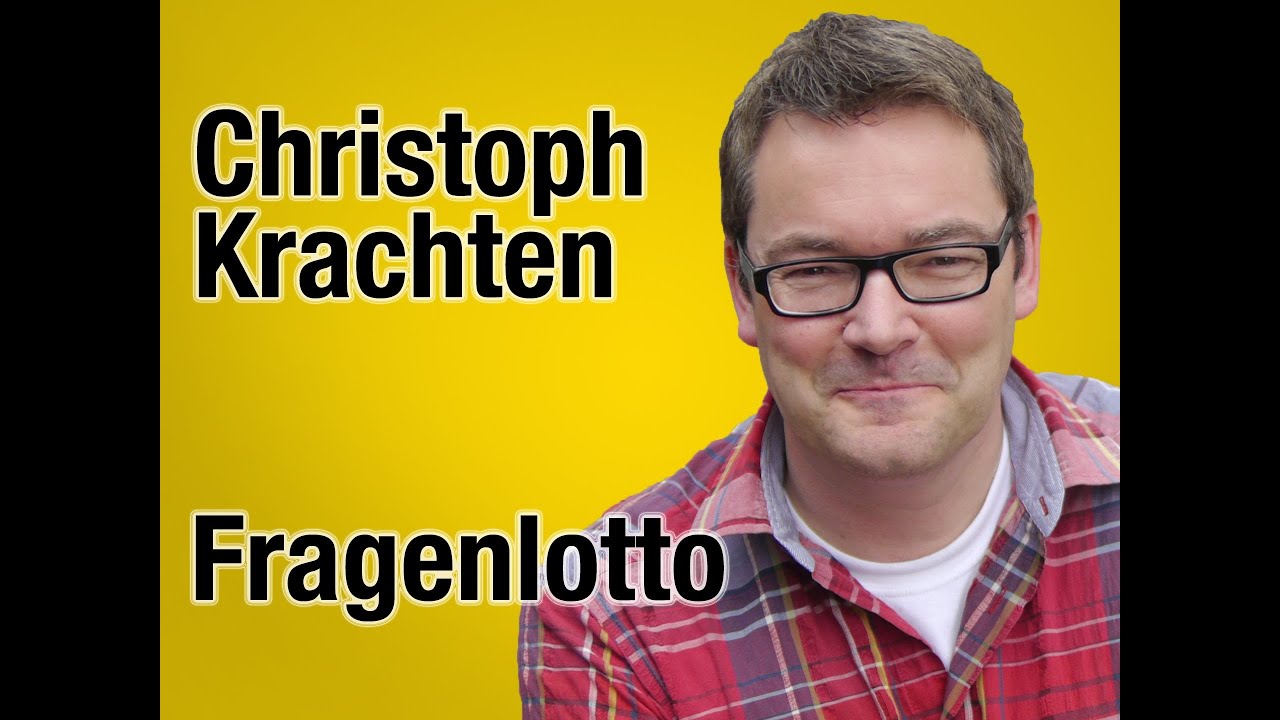 Christoph Krachten: Ich bin nicht zu alt f&uuml;r YouTube! - Fragenlotto