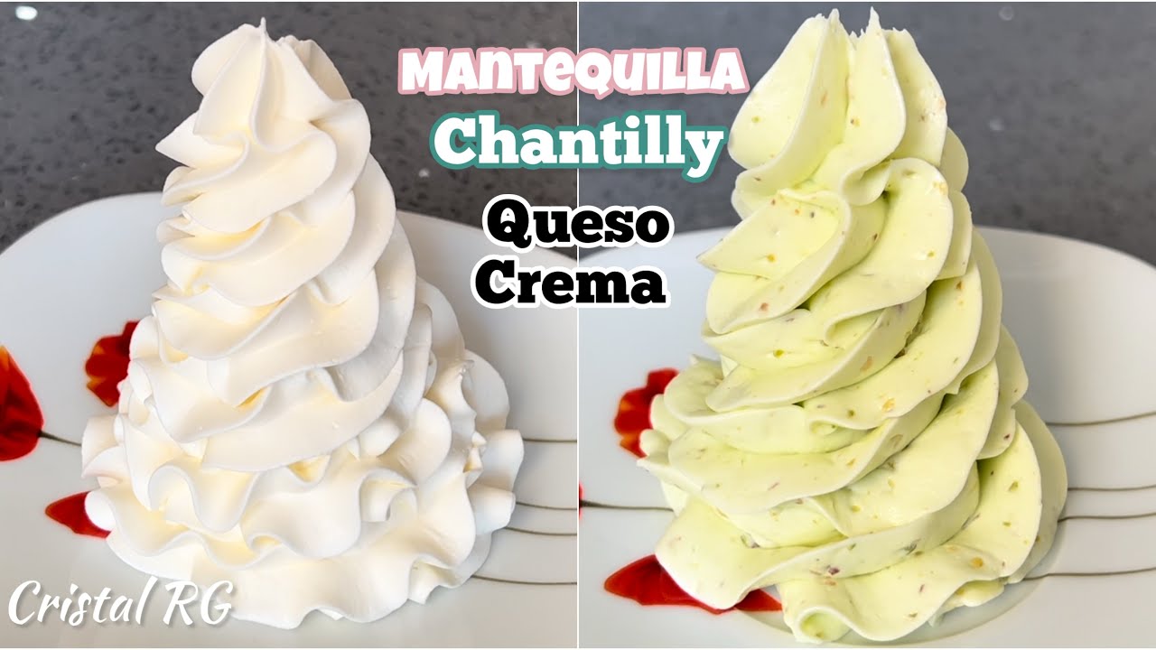 Cremas diferentes , Chantilly, Queso y Mantequilla